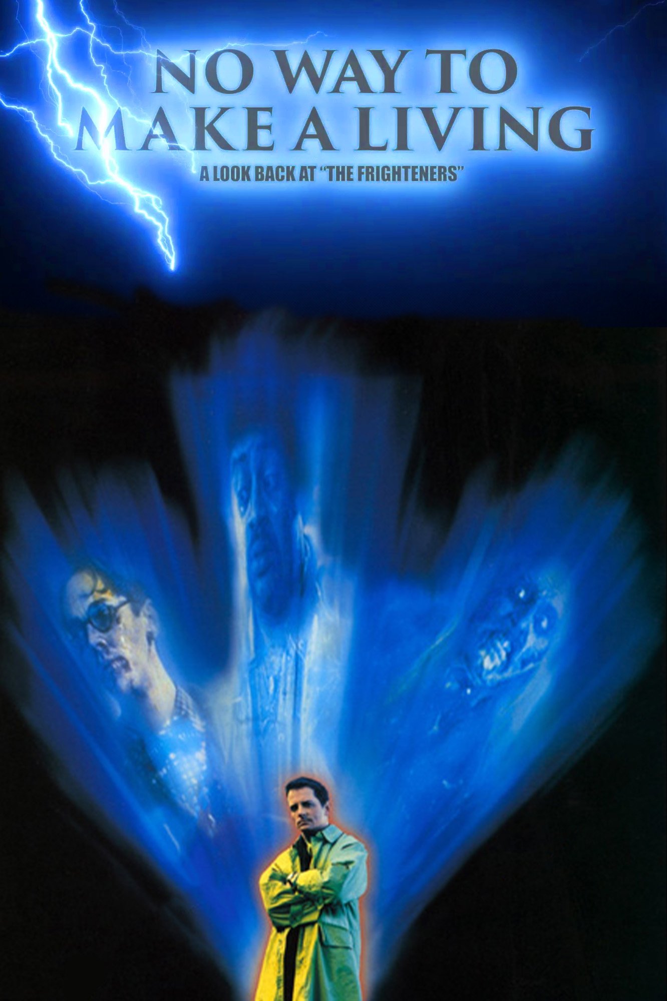 Постер No Way to Make a Living: A Look Back at 'The Frighteners'